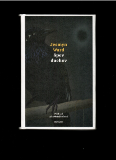 Jesmyn Ward: Spev duchov