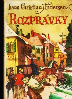 Hans Christian Andersen: Rozprávky /il. Vincent Hložník/